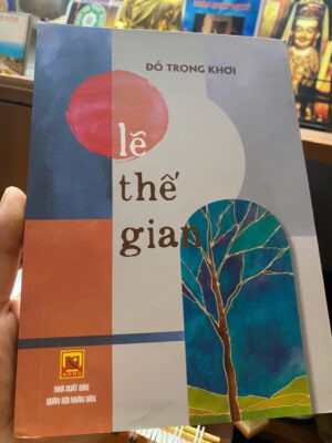 Ở THẾ GIAN thư phòng – Đỗ Trọng Khơi