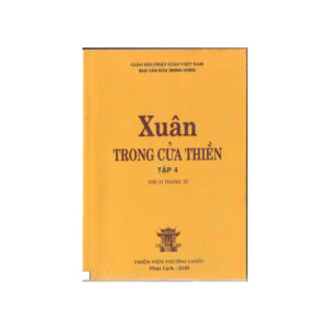 Xuân Trong Cửa Thiền – Thích Thanh Từ