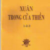 Xuân Trong Cửa Thiền – Thích Thanh Từ