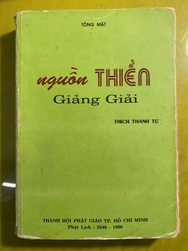 Nguồn Thiền – Tổ sư Tông Mật – HT Thích Thanh Tử Dịch và giảng giải