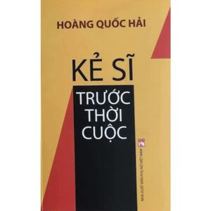 Kẻ sĩ trước thời cuộc –