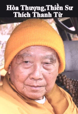 ” BIẾT  VỌNG  KHÔNG  THEO ” .  Hòa Thượng, Thiền  Sư  Thích  Thanh  Từ .